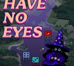 Dice Have No Eyes Build 23337179 تحميل مجاني
