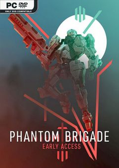 Phantom Brigade v2.2 تحميل مجاني ويندوز الكراك 24 - تحميل مجاني Phantom Brigade v2.2 تحميل مجاني