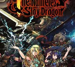 The Nameless Slay Dragon v20260525 تحميل مجاني