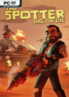 The Spotter Dig or Die Build 23901176 تحميل مجاني ويندوز الكراك 24 - تحميل مجاني The Spotter Dig or Die Build 23901176 تحميل مجاني