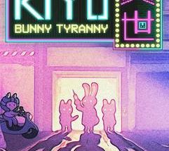 KIYO Bunny Tyranny Build 23917975 تحميل مجاني